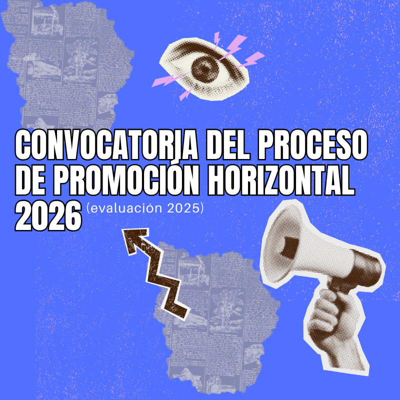 Convocatoria del Proceso de Promoción Horizontal 2026 (evaluación 2025)